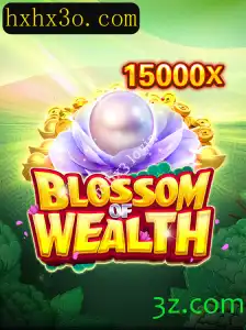 BlossomofWealth: Descubra o Mundo Fascinante do Novo Jogo com hxhx3 login